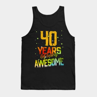 40 Years Of Being Awesome Gifts 40th Anniversary Gift Vintage Retro Funny 40 Years Birthday Men Women Tank Top